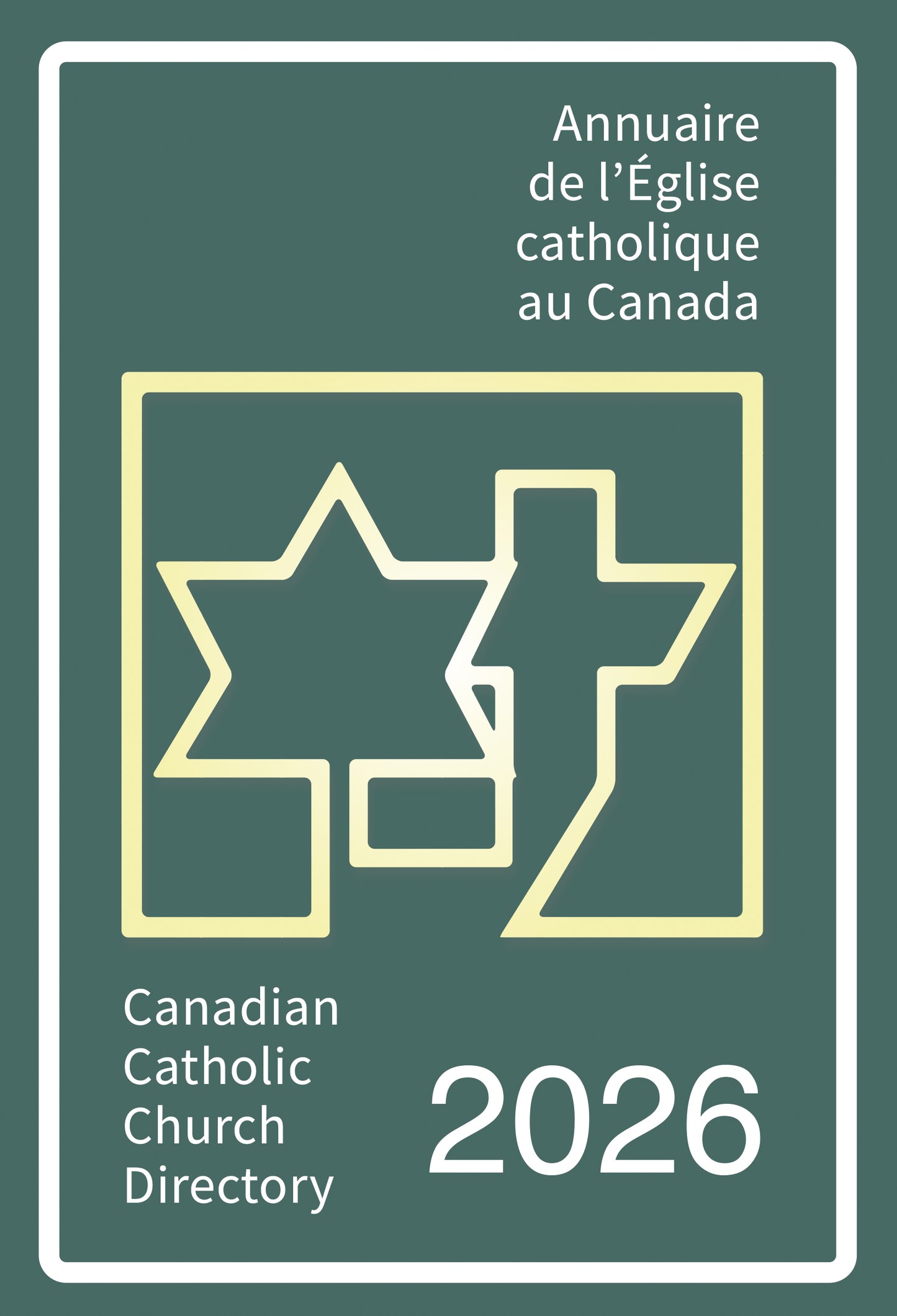 Annuaire de l'Église catholique au Canada 2026 / Canadian Catholic Church Directory 2026