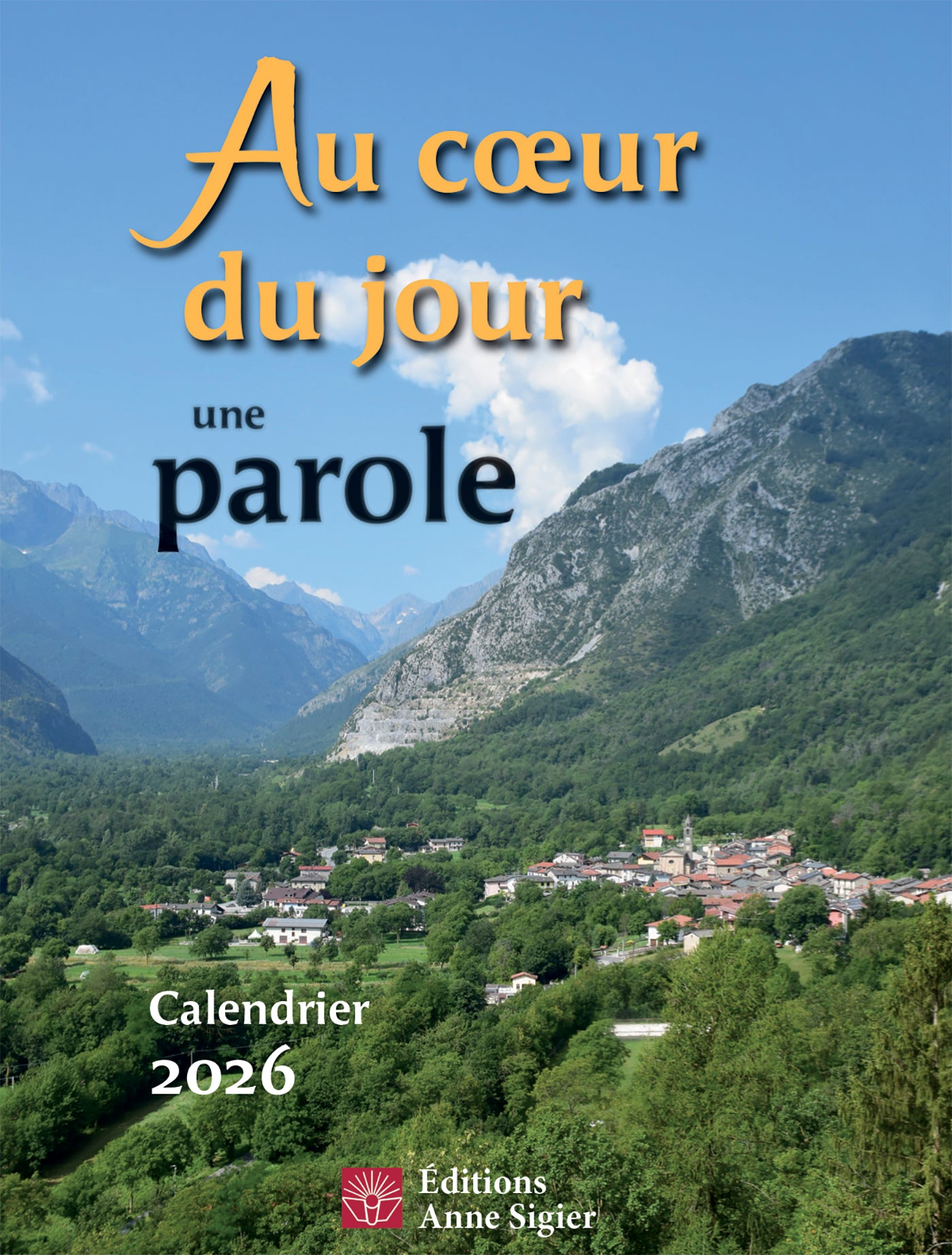 Au coeur du jour une parole - Calendrier 2026