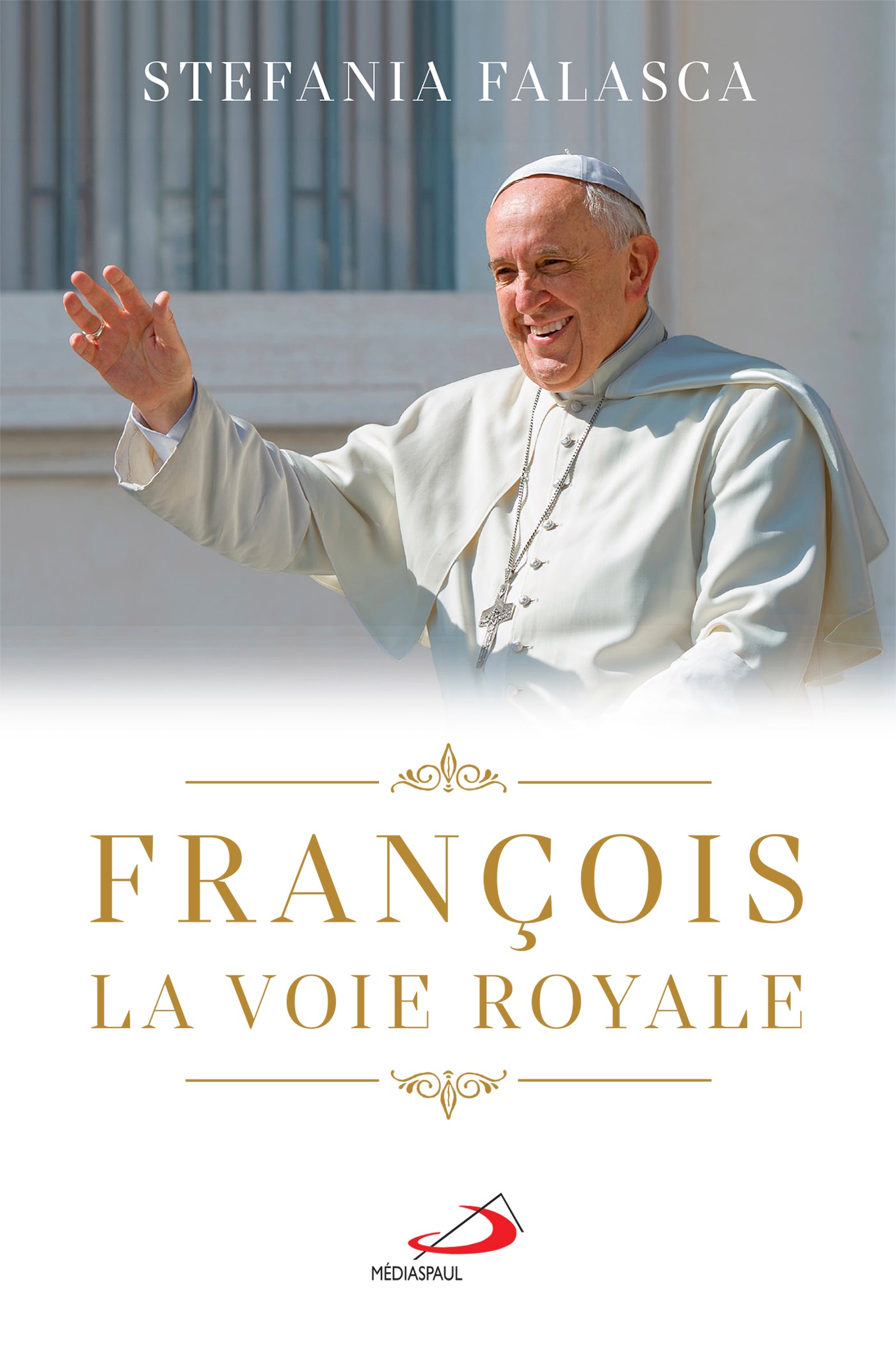 François, la voie royale