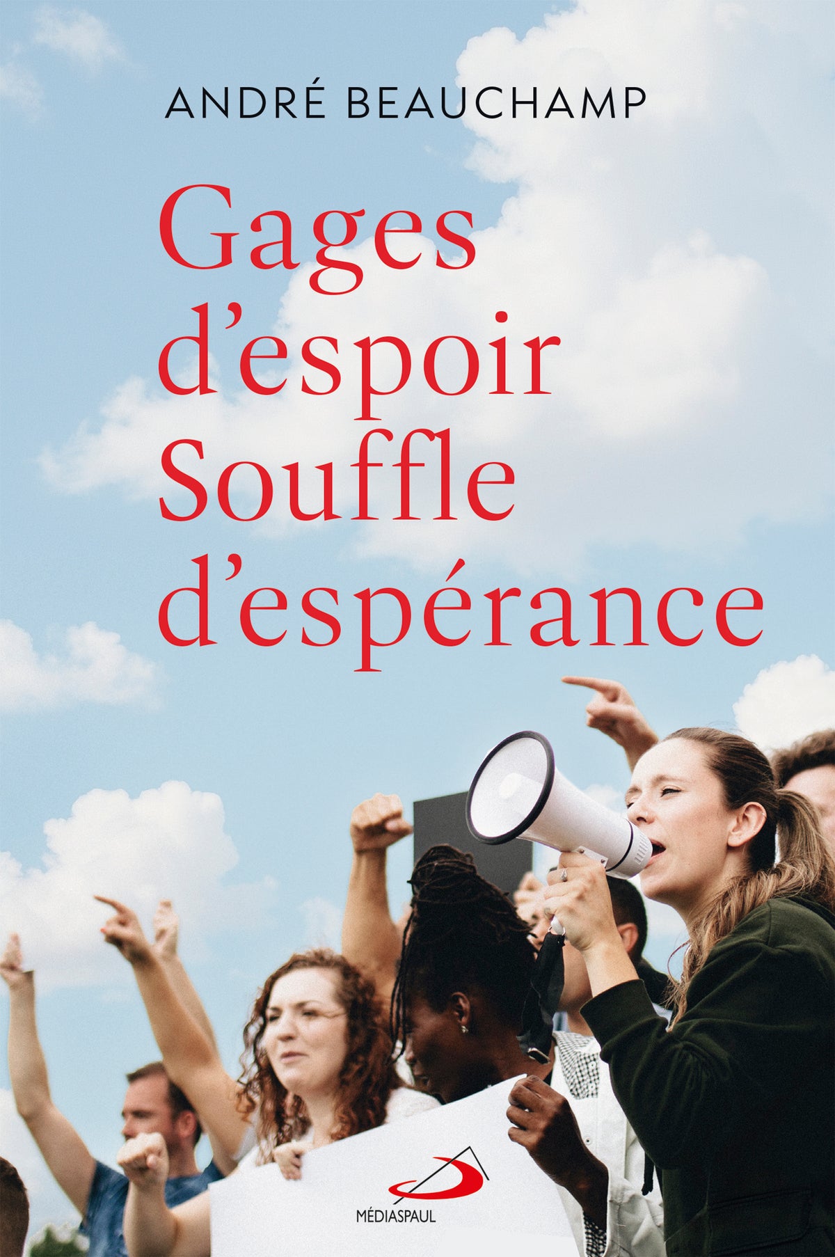 Gages d’espoir souffle d’espérance