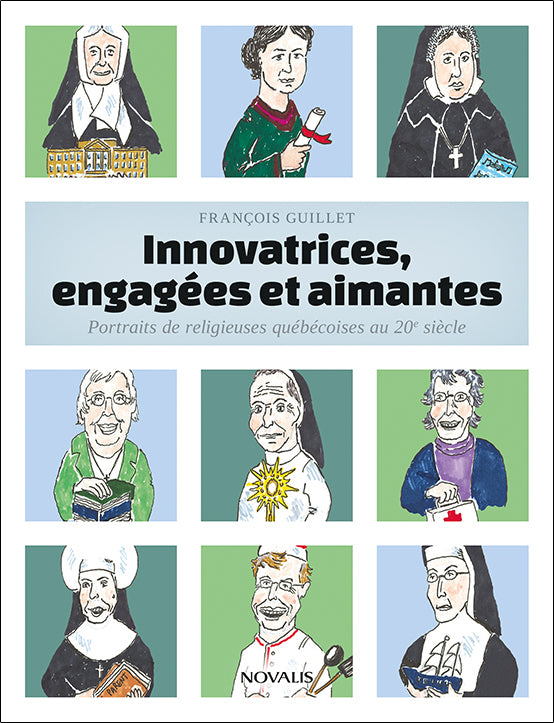 Innovatrices, engagées et aimantes