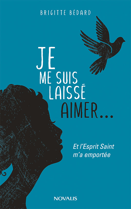 Je me suis laissé aimer... (ePub numérique)