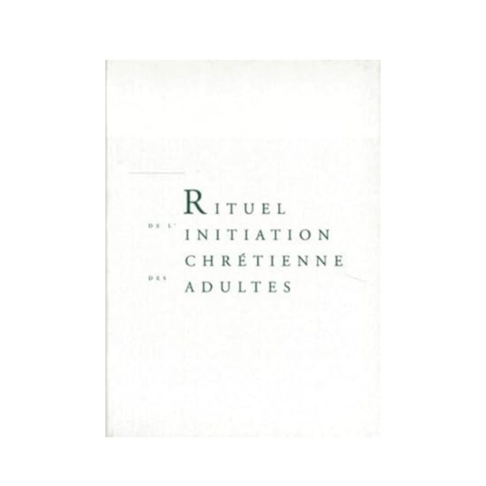 RItuel de l'initiation chrétienne des adultes - Souple