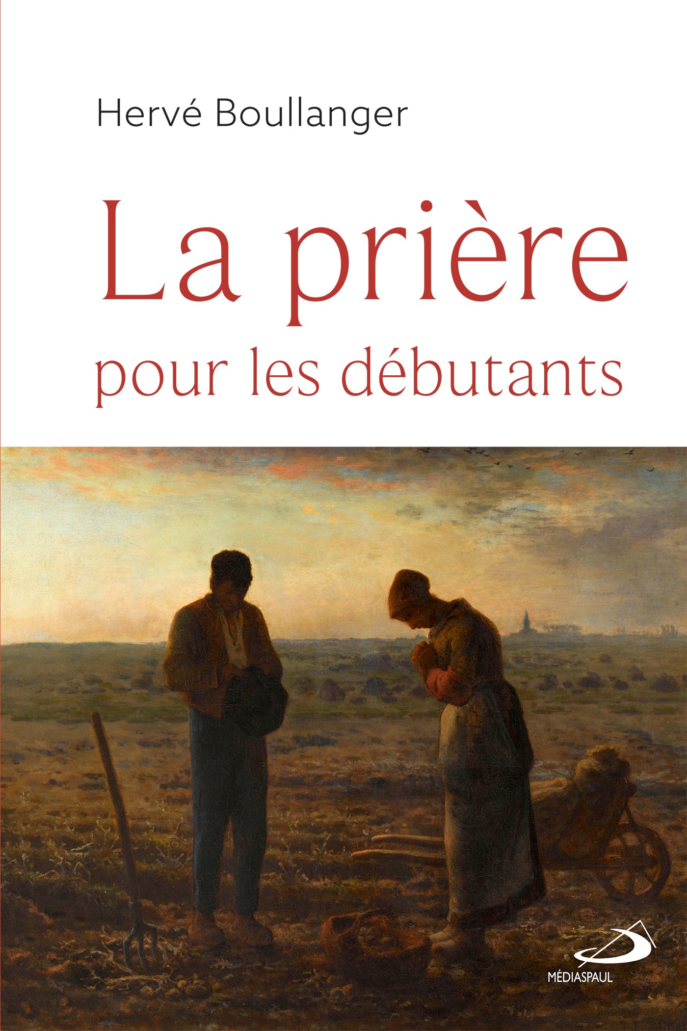 La prière pour les débutants