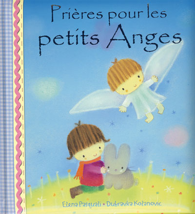 Prières pour les petits Anges