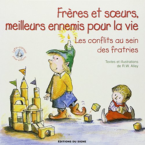 Frères et soeurs, meilleurs ennemis pour la vie