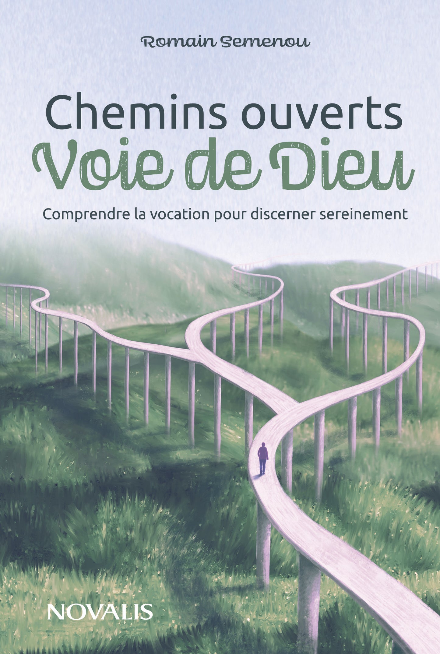 Chemins ouverts, voie de Dieu (ePub numérique)