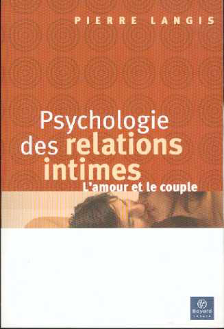 Psychologie des relations intimes