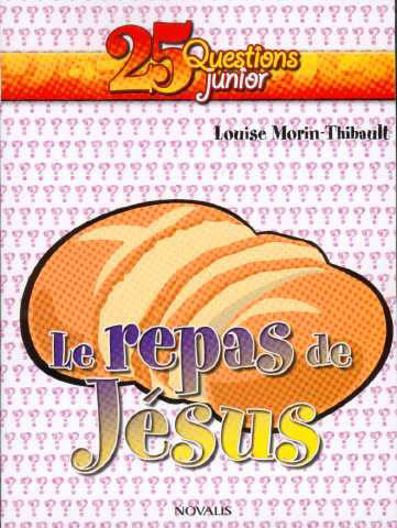 Le repas de Jésus (numérique PDF)