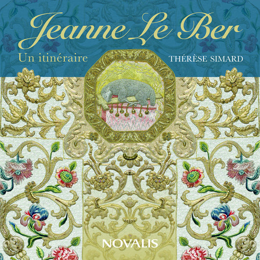 Jeanne Le Ber. Un itinéraire (numérique PDF)
