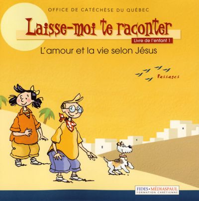 Laisse-moi te raconter - vol.1 - livre de l'enfant