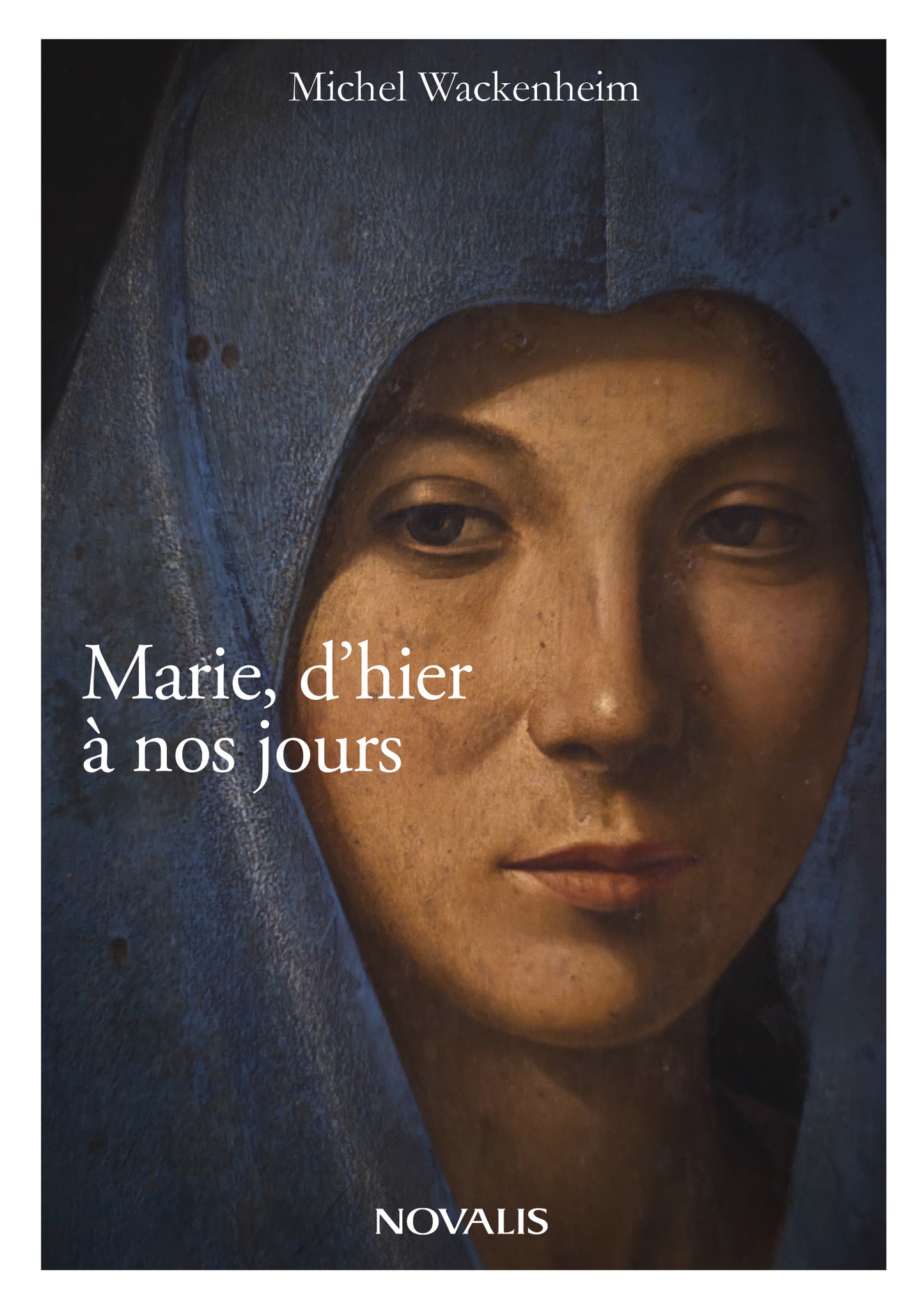Marie, d'hier à nos jours