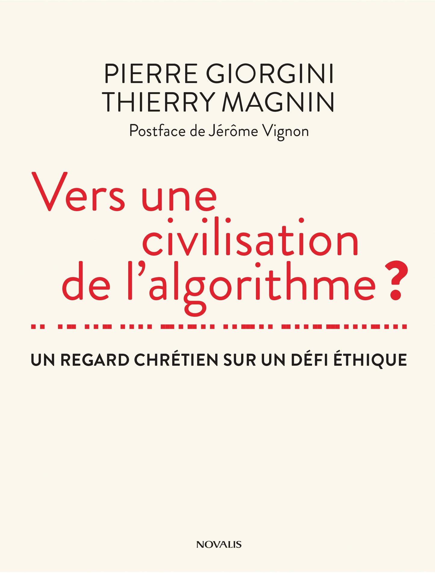 Vers une civilisation de l’algorithme ?