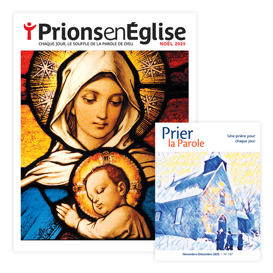 ABONNEMENT | Prions en Église + Prier la Parole