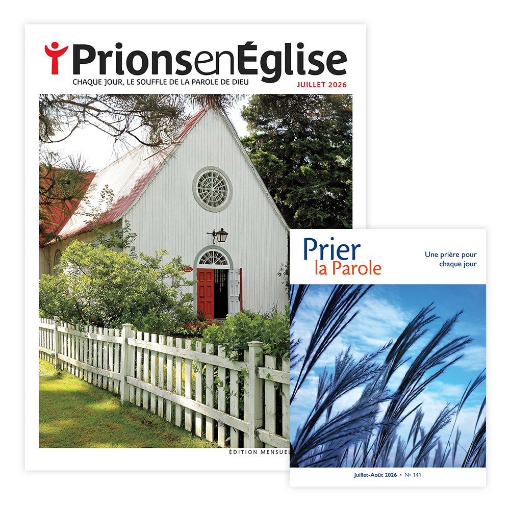 ABONNEMENT | Prions en Église + Prier la Parole