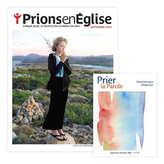 ABONNEMENT | Prions en Église + Prier la Parole