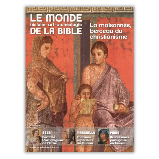 Le Monde de la Bible #241 - Juin 2022