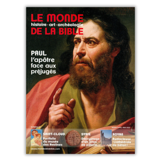 Le Monde de la Bible #244 - Mars 2023