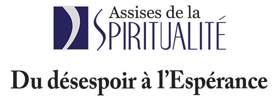 Les assises de la spiritualité