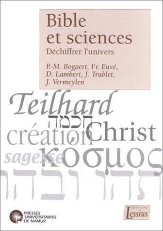 Bible et sciences : Déchiffrer l'univers