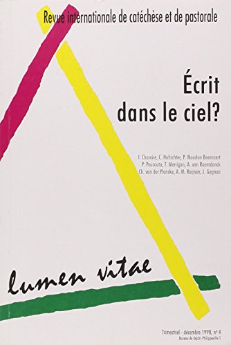 "la revue lumen vitae 98 ; 4 ecrit dans le ciel"