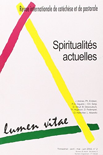 "revue lumen vitae ; spiritualites actuelles"