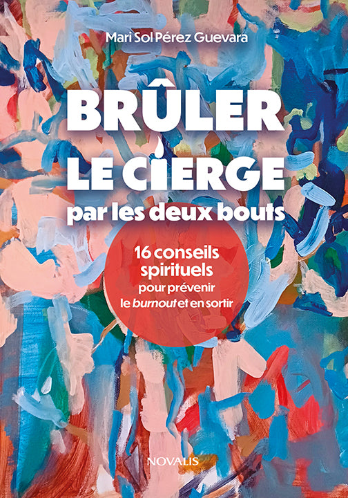 Brûler le cierge par les deux bouts (PDF numérique)
