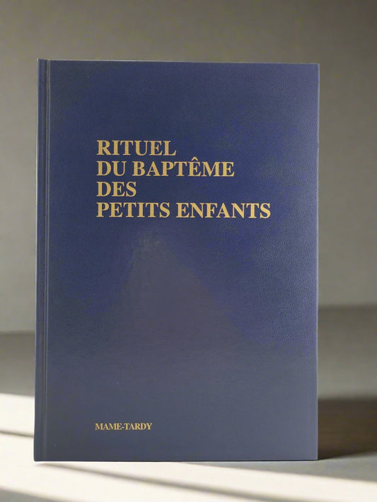 Rituel du Baptême des petits enfants