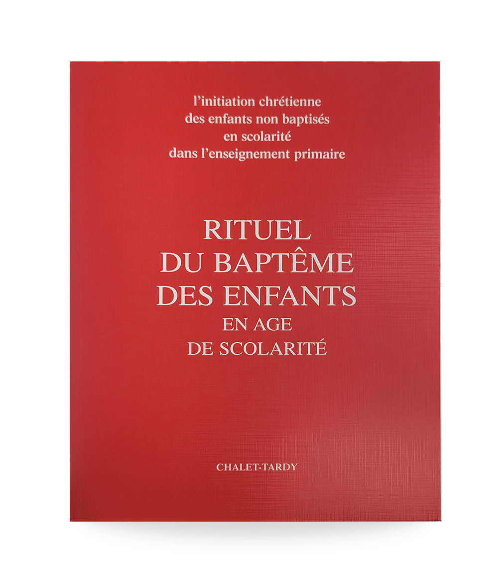 Rituel de Baptême des enfants en âge de scolarité