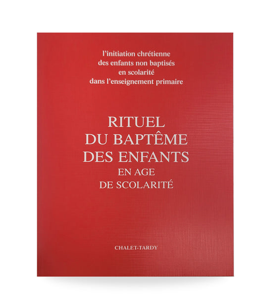 Rituel de Baptême des enfants en âge de scolarité