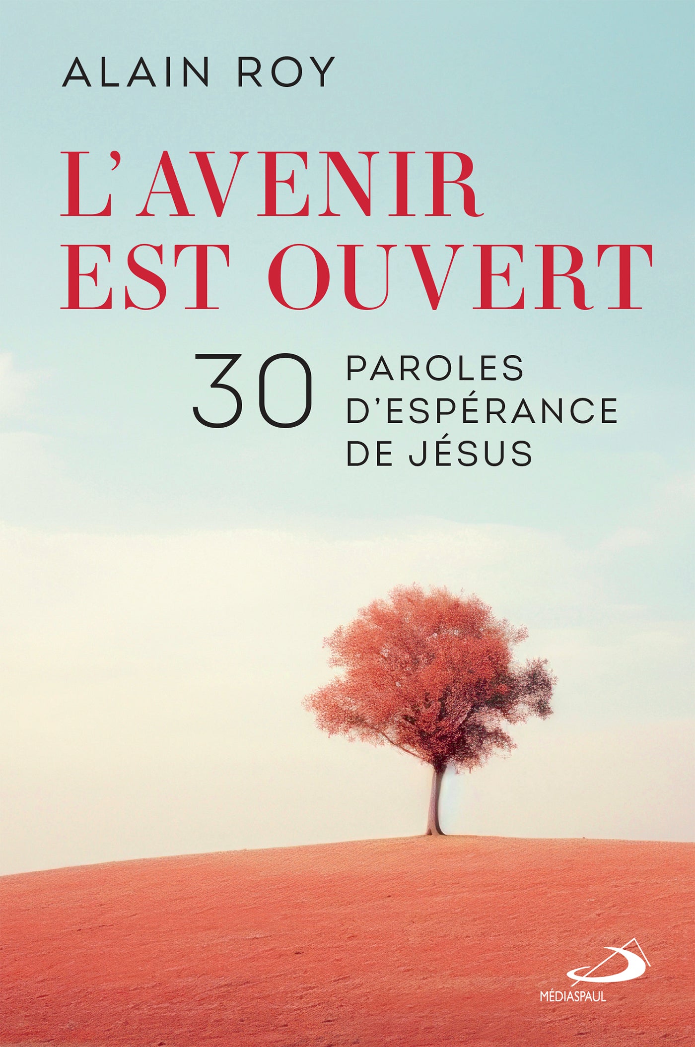 L' avenir est ouvert