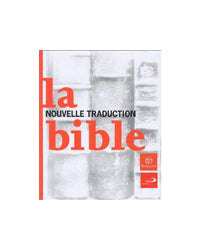 La Bible - nouvelle traduction