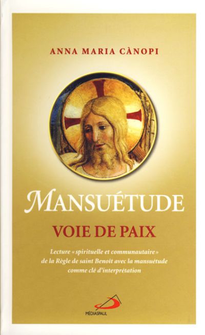 Mansuétude  Voie de paix