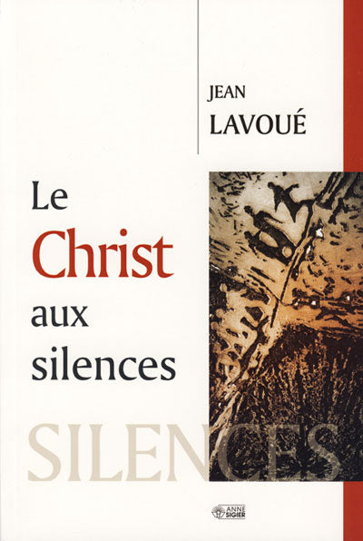 Christ aux silences (Le)