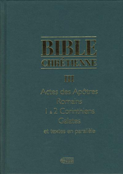 Bible Chrétienne Tome III