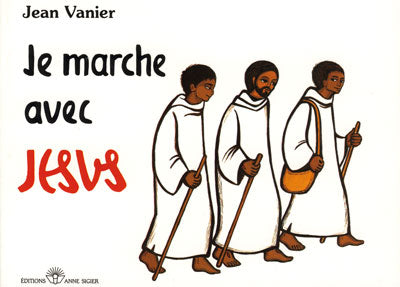 Je marche avec Jésus P.M.