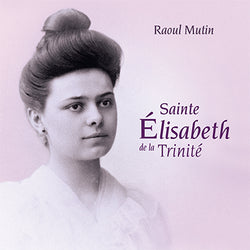 CD/Sainte Élisabeth de la Trinité
