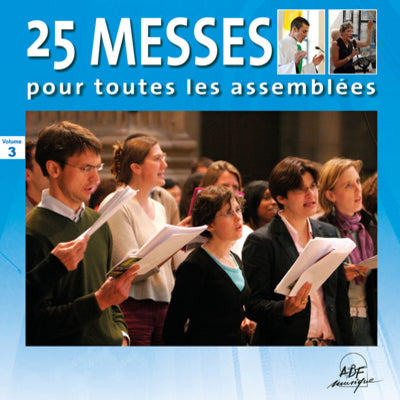 CD 25 messes pour toutes les assemblées