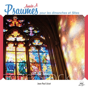 3 CD Psaumes pour les dimanches et fêtes : Année A Jean-Paul Lécot