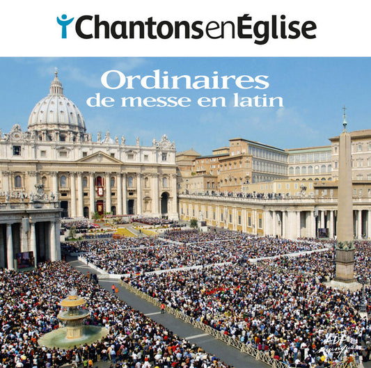 CD Chantons en Église - Ordinaires de messe en latin