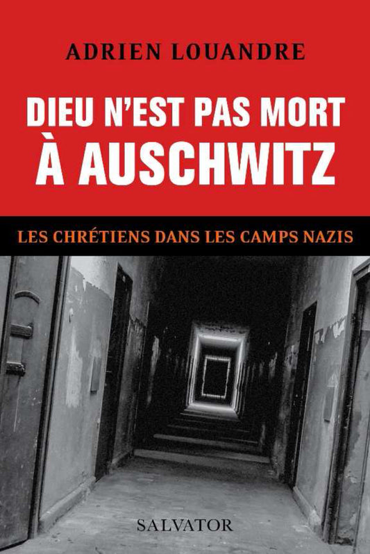 Dieu n'est pas mort à Auschwitz