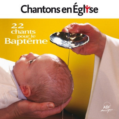 CD - 22 Chants pour le Baptême