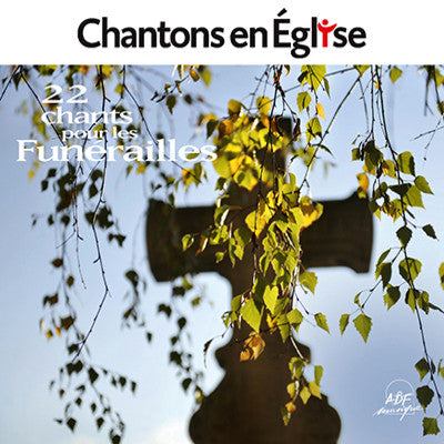 CD - 22 Chants pour les Funérailles