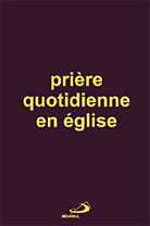 Priere quotidienne en Eglise