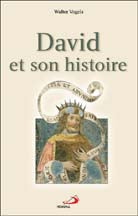 David et son histoire