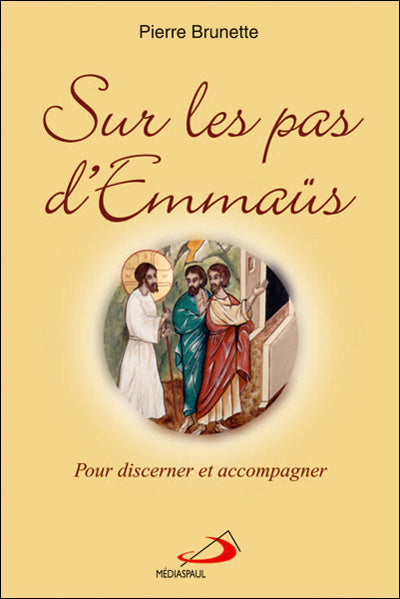 Sur les pas d'Emmaüs