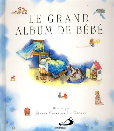 Grand album de bébé (Le)