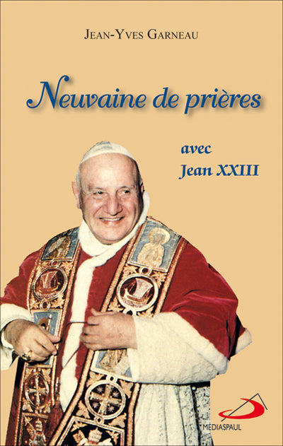 Neuvaine de prières avec Jean XXIII
