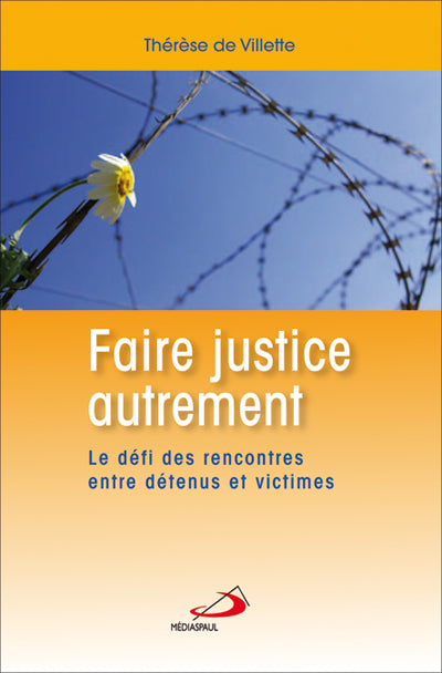 Faire justice autrement