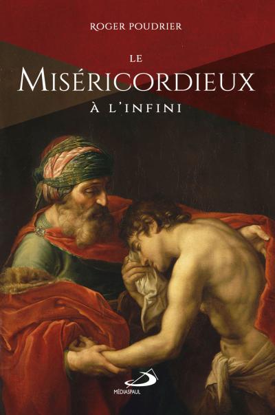 Miséricordieux à l'infini (Le)